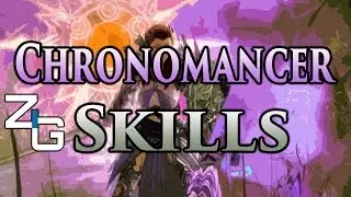 GW2:HoT - Chronomancer All Skills