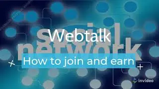 How to join and earn with Webtalk