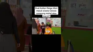 Harga tiket masuk wisata celosia ?! #hargatiket #mudik #automobile #surabayacity #mudiklebaran