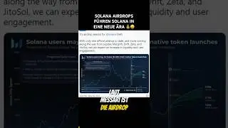 Solana Airdrop Saison: Das sind Chancen & Auswirkungen #solana #solananews #solana_airdrop #krypto