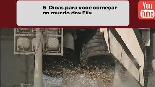 Estuda Fiis.  5 Dicas para voc&ecirc; come&ccedil;ar no mundo dos FIIS - Fundos de investimentos Imobili&aacute;rios.