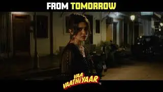 Vaa Vaathiyaar From Tomorrow | #VaathiyaarVaraar | Karthi | Krithi Shetty | Nalan Kumarasamy