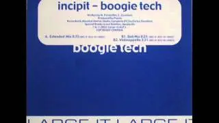 Incipit - Boogie Tech (Extended Mix)