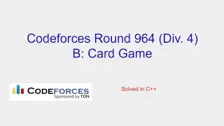 Card Game - Codeforces Round 964 (Div. 4) Problem B Solution