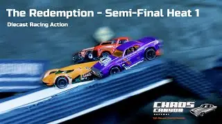 The Redemption: Semi-Final Heat 1 - Diecast Racing Action