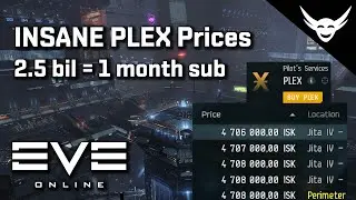 EVE Online - PLEX Prices so high! (2.5bil = 1 month sub)