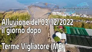 Alluvione del 03/12/2022 a Terme Vigliatore (ME) - il giorno dopo