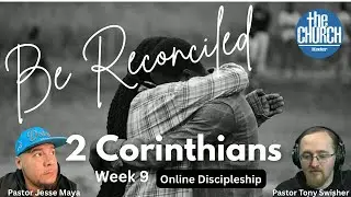 2 Corinthians | Online Discipleship | Week 9