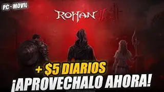 ASI PUEDES GANAR MAS DE 5$ DIARIOS EN ROHAN 2💥JUEGO para PC y MOVIL