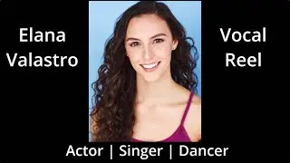 Elana Valastro - Vocal Reel