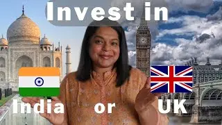 Investing in UK vs INDIA | Which is the Better Option?- Listener Question.