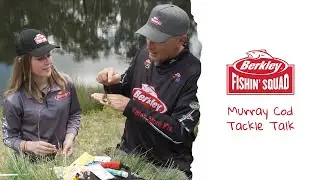 Berkley Fishin' Squad | Murray Cod Tackle Talk