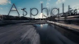 Asphalt  | 4K Cinematic | FPV Drone