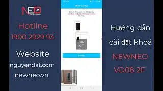 HƯỚNG DẪN C&Agrave;I ĐẶT KH&Oacute;A NEWNEO VD08 2F - KH&Oacute;A CỬA V&Agrave; PHỤ KIỆN NGUY&Ecirc;N ĐẠT