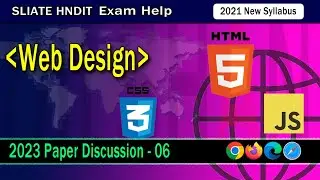 Web Design  | 2023 Paper Discussion | Part 06 | HNDIT | New Syllabus