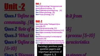 Sociology previous year question papers and important questions of chapter 1, 2 of bsc nursing