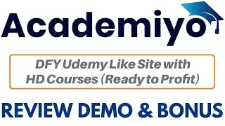 Academiyo Review Demo Bonus - DFY Udemy Like Site with HD Courses (Ready to Profit)