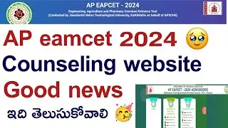 ap eapcet (eamcet)2024 counselling important update