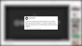 YouTube Down: Can't Play Videos on Youtube (PROBLEM FIXED AROUND 8:30 AM ET)