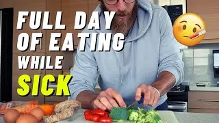 How I shift my nutrition when I'm sick (FULL DAY OF EATING!!)