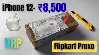 iPhone 12 at ₹8,500 Only II Flipkart Prexo order II Unboxing &  Realty Check🙂