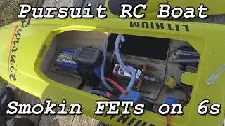 Pursuit RC Boat Smokin FETs on 6s