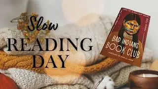Slow Reading Day | Bad Indians Book Club & a Quiet Vlog
