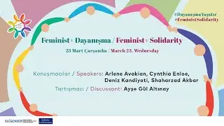 Feminist + Dayanışma / Feminist+ Solidarity