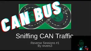 Sniffing CAN BUS | Car Hacking | CHV DEFCON32 Badge