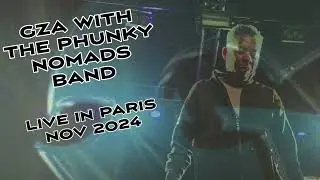 GZA WITH THE PHUNKY NOMADS BAND / PARIS - NOV 24 - EUROPEAN TOUR