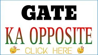 Gate ka opposite word | Gate ka opposite | what is the opposite of Gate in english