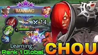MANIAC Chou Unstoppable Offlaner! - Top 1 Global Chou by Learning. - MLBB