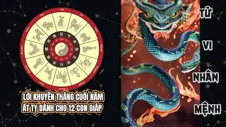 Lời khuyên tháng cuối năm Ất Tỵ cho 12 con giáp  | TỬ VI NHÂN MỆNH
