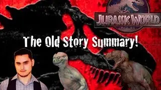 Jurassic World: Insight into the Original Script {Jurassic Park IV}