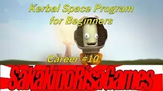 Kerbal Space Program 1.2 Career Mode Tutorial - Episode 10 - Island 