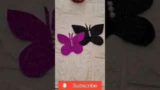 DIY Butterfly/Foam  Sheet Craft #diy #youtubeshorts #foamsheetcraft #butterfly #diy #papercutting
