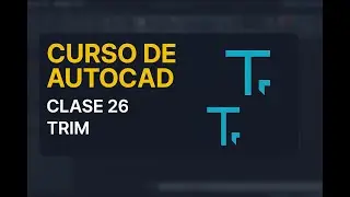26. Curso de Autocad - TRIM #cad #luiscardenas  #autocad #ingenieriafacil #cursoautocad