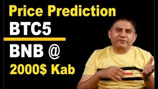 Price Prediction - BTC5. BNB @ 2000$ Kab
