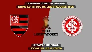 FLAMENGO x INTERNACIONAL 🔥 Oitavas de Final Realista! | Libertadores 2025 | PES 21