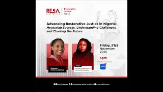 Webinar on Advancing Restorative Justice in Nigeria