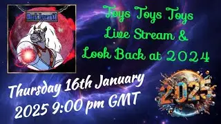 Thursday night livestream episode 120 with Darklycan81 and daveworldtoys