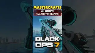 All Mastercraft Inspects in Black Ops 7