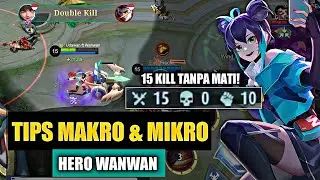 RAHASIA MAKRO & MIKRO SURPEME WANWAN! 15 KILL TANPA MATI ( GOD AMONG MEN) GAMEPLAY!
