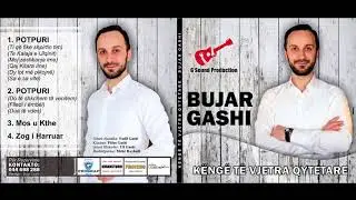 Bujar Gashi - Këngë të zgjedhura 1