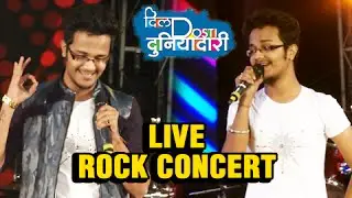 Rohit Raut Performs On Zindagi Zindagi Song | Dil Dosti Duniyadari Live Rock Concert