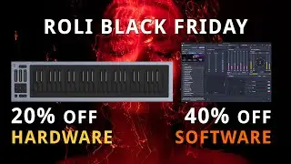 ROLI BLACK FRIDAY DEALS on Hardware + Software