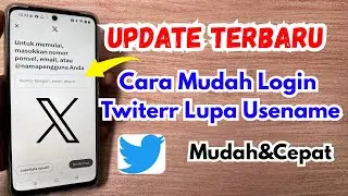 Cara Login X Twitter Lupa Username