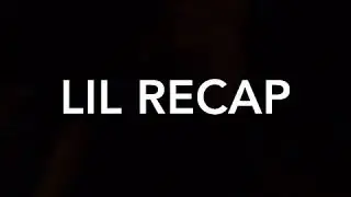 Just recap of what&rsquo;s goin on