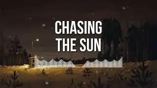 Chasing The Sun - FW MUSIC