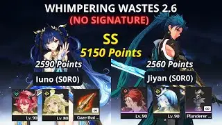 (NO SIGNATURE) Whimpering Wastes 2.6 Iuno | Jiyan - (SS 5150 Points) | Wuthering Waves